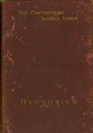 37 Moll, Albert; Of Berlin. HYPNOTISM. Cr. 8vo, Second (?) Edition; pp. xii, 410, [10](adv.