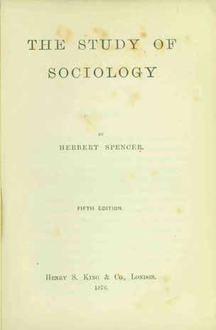 5 Spencer, Herbert. THE STUDY OF SOCIOLOGY. Cr. 8vo, Fifth Edition; pp. [ii], viii, 426, [4](adv.), [48](adv.