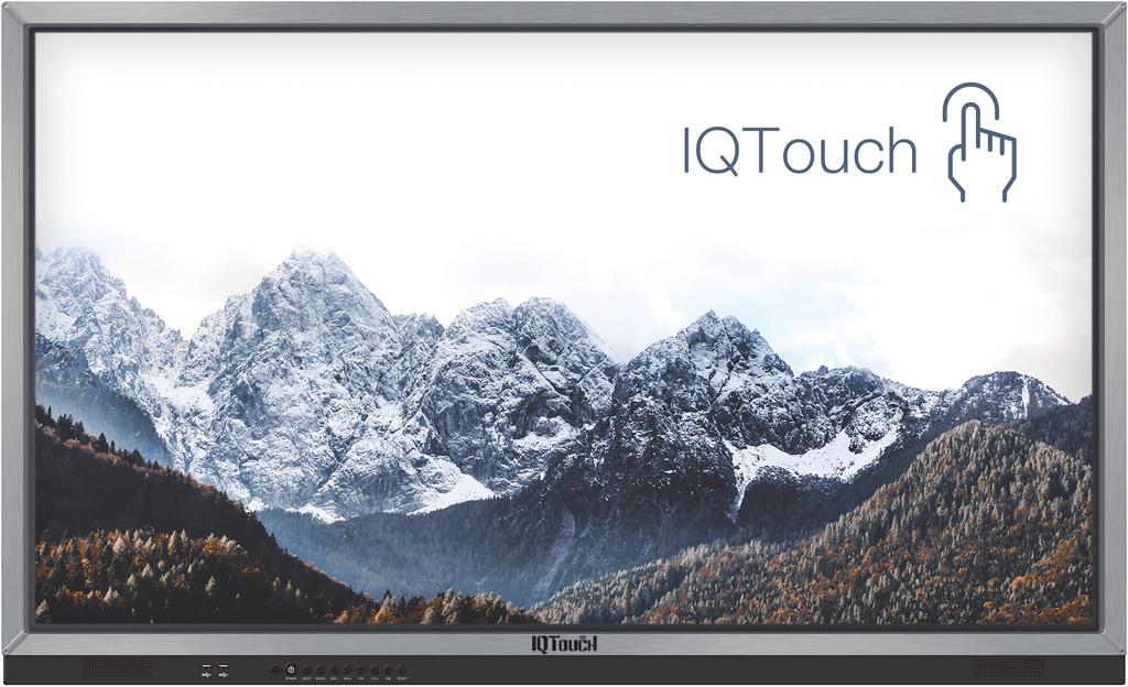 IQTOUCH D A T A S H E E T J SERIES IQTouch, the new series of interactive flat panel family, creates smooth and natural writing experience with the unrivalled IR touch screen technology.