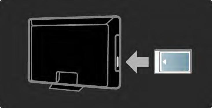 5.6.1 Modul de acces condiţionat 2/2 Urmărirea unui serviciu CAM Dacă este introdus un modul CAM şi a fost plătit abonamentul, televizorul afişează programul furnizorului de servicii TV digitale.
