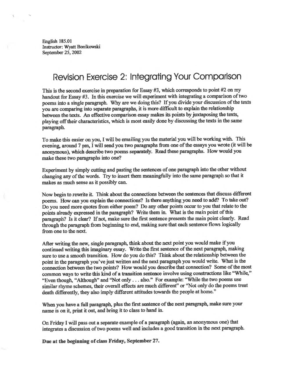 Revision Exercise 2: Integrating Your Comparison This is the second exercise in preparation for Essay #3, which corresponds to point #2 on my handout for Essay #3.