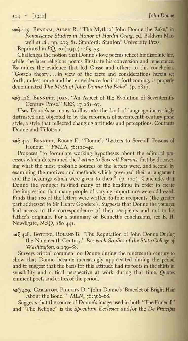 ,.. <5425. BENHAM, ALLEN R. "TIle Myth of John Donne the Rake." Renaissance Studies in Honor of Hardin Craig. ed. Baldwin Mq. well et a1., pp. 273-81. Stanford: Stanford University Press.
