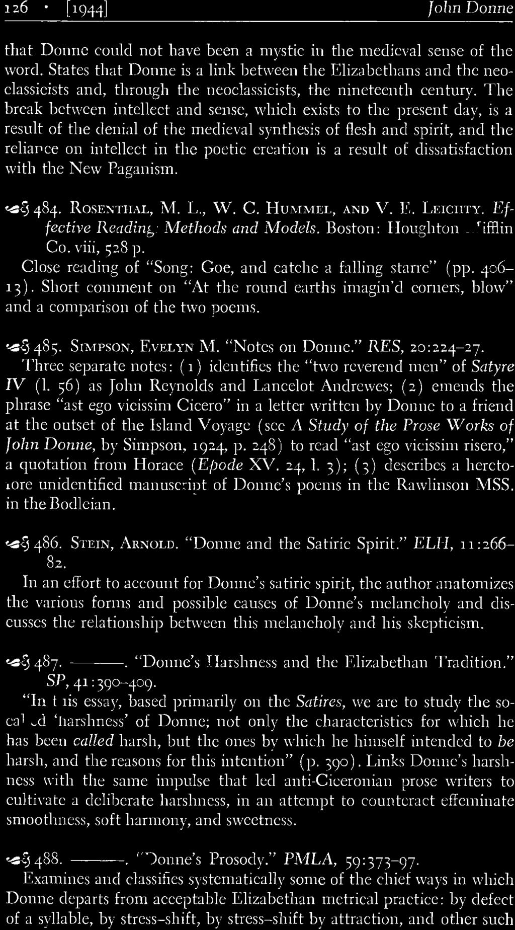 Close reading of "Song: Coe, and catche a falling starre" (pp. 406-13). Short comment on "At the round earths imagin'd corners, blow" v and a comparison of the two poems. ~ 485. SIMPSON, EVELYN M.