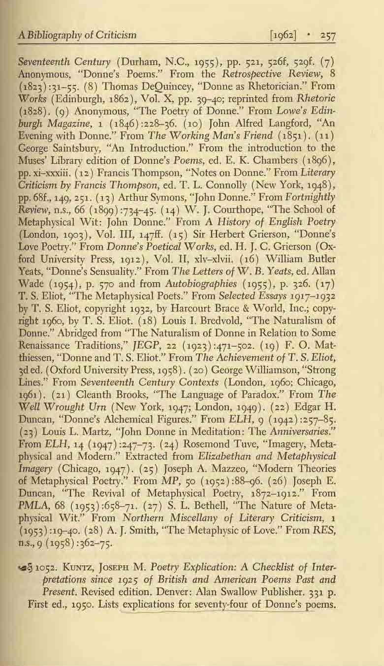 A Bibliography ot Criticism Seventeenth Century (Durham, N.C., 1955)' pp. s:n, 526f, 529f. (7) Anonymous, "Donne's Poems." From the Retrospective Review, 8 (1823) :31-55.