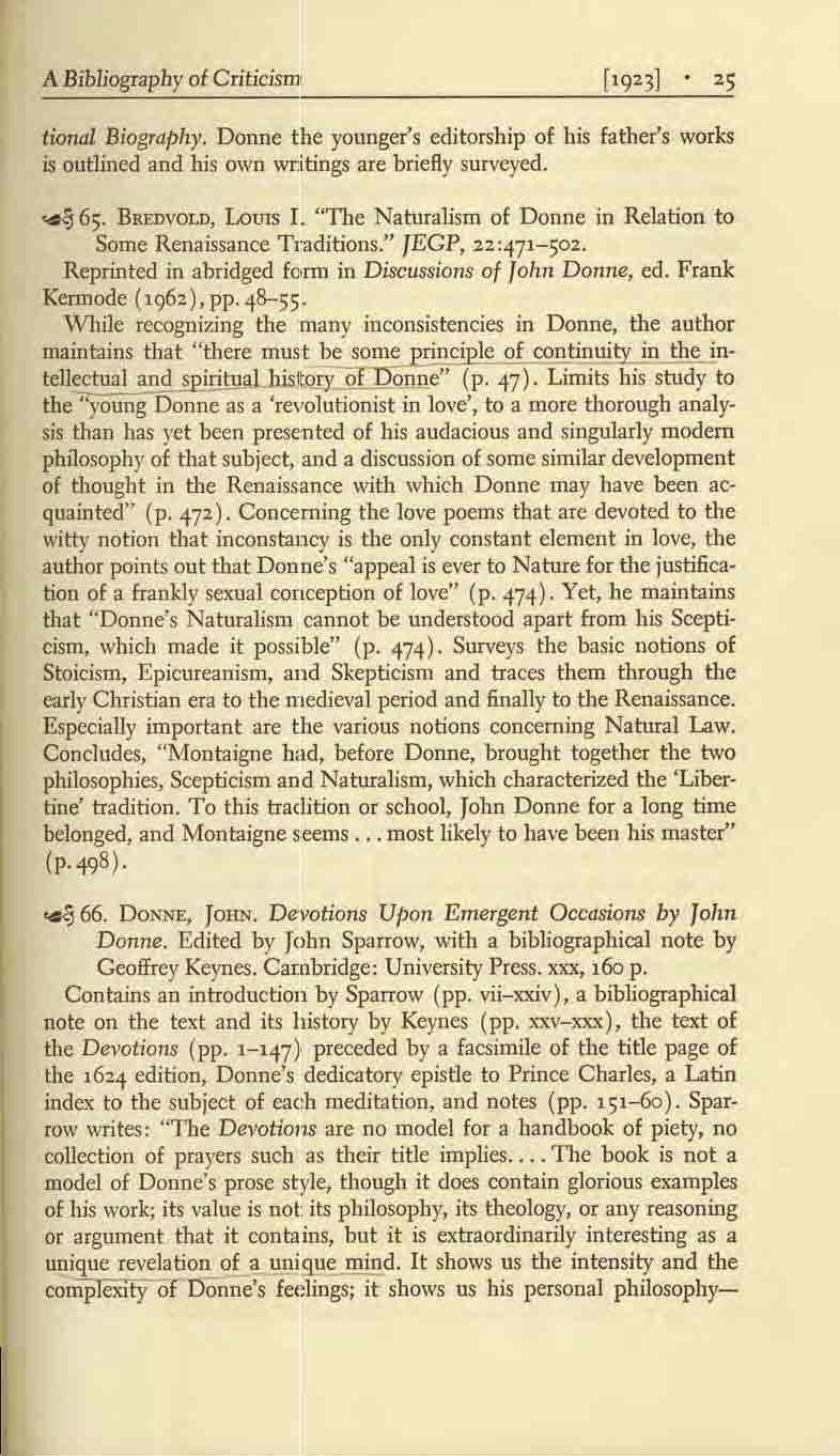 A Bibljography of Criticism tional Biography. Donne the younger's editorship of his father's works is outlined and his own wr:itings are briefly surveyed. ~ 65. BREDVOLD, LoUIS 1.