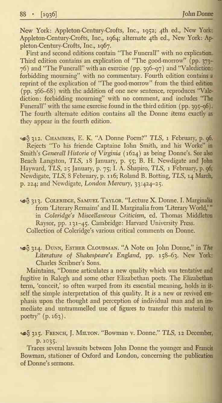 88 ['936] Joh.Donne New York: Appleton-Century-Crofts. Inc., 1952; 4th ed., New York: Appleton.Century.Crofts, Inc., 1964; alternate 4th ed., New York: Appleton-Century-Crofts, Inc.