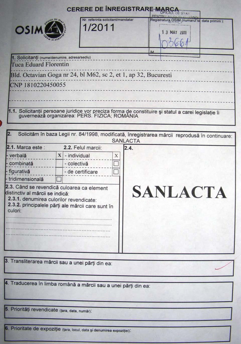 Similaritatea mărcilor în procedura de opoziţie Cap Aurora, august 2012 S-a depus cere de inregistrare a marcii SANLACTA (verbala) pentru clasele de produse si servicii 29 - Carne, peşte, păsări,