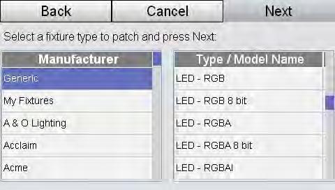 When you find the manufacturer of your fixture type press the dial button or tap the screen to select it. 2.