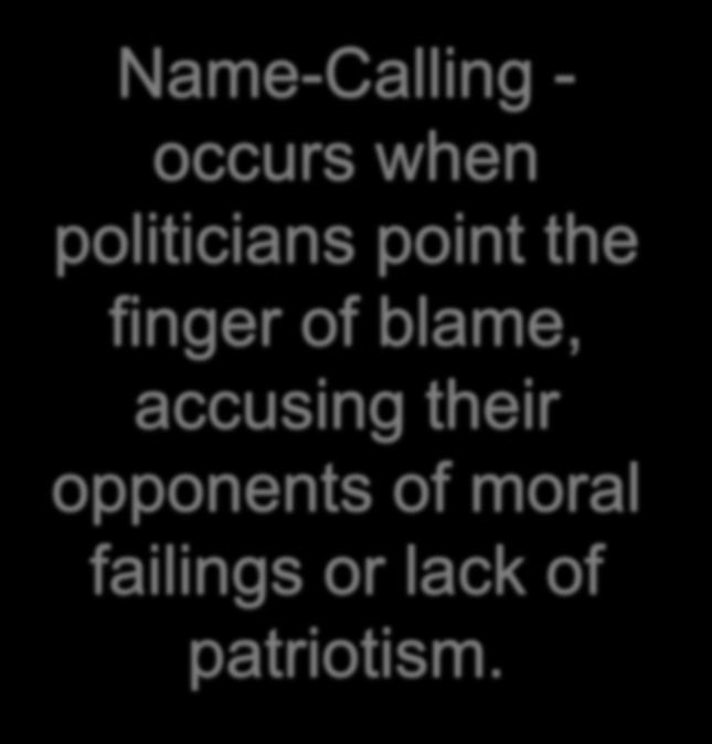 Logical Fallacies Name-Calling -