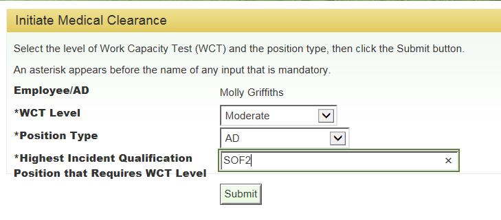 On the Initiate Medical Clearance Page: Select the appropriate WCT Level from the drop-down menu.