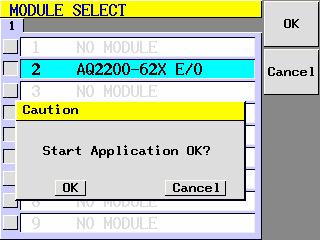 5.4 Starting Up the BERT Application From MODULE SELECT Screen 6. If no problems are found, press <OK>. The popup message, "Now Setting", will appear and the BERT application is started up.