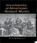 Encyclopedia Of American Gospel Music encyclopedia of american gospel music author by W. K.