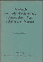 Philately Books Auction Page: 7 GERMAN STATES (continued) 442 L B Ex Lot 442 Bundle comprising "Handbuch der Baden-Poststempel, -Ganzsachen, -Post-scheine und -marken" No.