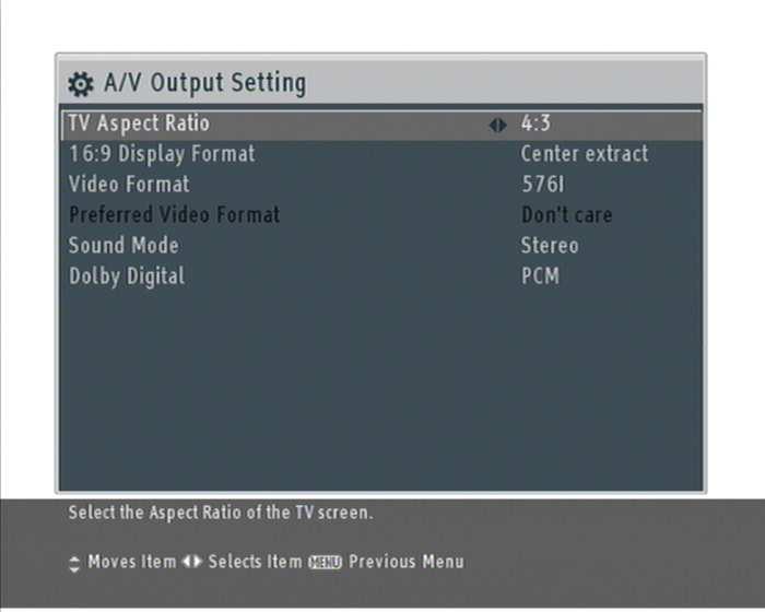 18 Preference Settings Chapter 4 Preference Settings 4.1 Video and audio settings You have to configure the video and audio settings appropriately to your television set and other appliances.