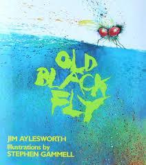 6 Old Black Fly AUTHOR: Jim Aylesworth AR Level: 1.