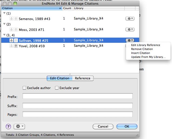 Click on Edit & Manage Citation(s) icon Or go to Tools>EndNote>Edit & Manage Citation(s) 3. In the box that opens, click Edit Reference pull down. 4. Select Insert Citation 5.