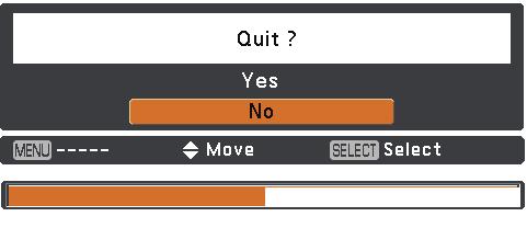Then the captured image will be displayed the next time you turn on the projector. To cancel the capture function, select Yes in the "Quit?" confirmation box.