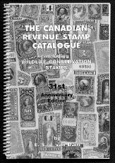 95 Spiral Bound............................ 3.95 THE CANADIAN REVENUE STAMP CATALOGUE 2009 edition by E.S.J.