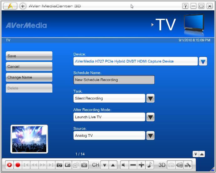 3.1 TV Using Schedule Recording You may need to record a program for some time in the future, first go to the TV page, select Schedule Recording and then select New Schedule. 1.