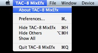 Managing Software and Firmware Versions Viewing version information 1. Select [TAC-8 MixEfx] in the menu bar. Setting version update alerts 1.
