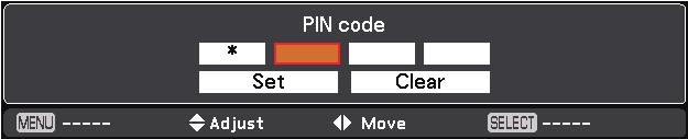 Basic Operation Enter a PIN code Use the Point ed buttons to enter a number. Press the Point 8 button to fix the number and move the red frame pointer to the next box. The number changes to [.