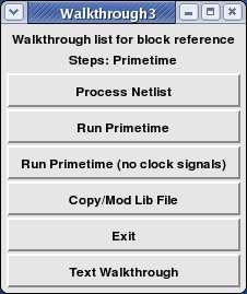 Fig 4.9. Walkthrough GUI from the timing verification section of the workflow. references the triple redundant versions of the TRSCMSFF which have no.lib file entry to give its timings.