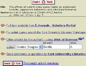 Links to the online version when available Searches the library catalogue for a print copy Note: Find it @ York is not always accurate so if you really want an item it is always a good idea to double