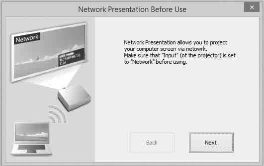 Installing Projector Station for Network Presentation 1 Close all running applications. 2 Open the downloaded file. For Windows Double-click the.exe file.