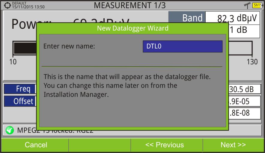 When creating a new datalogger through the wizard, the user can give a name to the