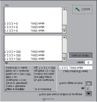 to program or use the up down arrows to select a Macro button. The panel displays two scripts for each button.