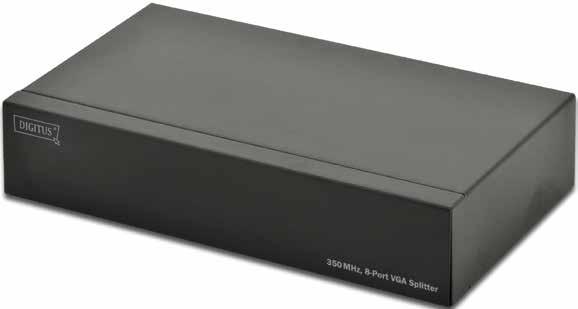 VGA Video Splitter VGA Splitter 350 MHz, 8 Port With a video splitter you can use one video source to display identical images on 2, 4, 8, or 16 monitors - or on even more screens by means of