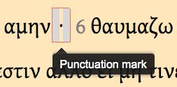 .1. Add Punctuation In the Punctuation ( P ) menu, punctuation can be added ( Add punctuation ) to the transcription by selecting punctuation or other symbols such as diple or obelos from a