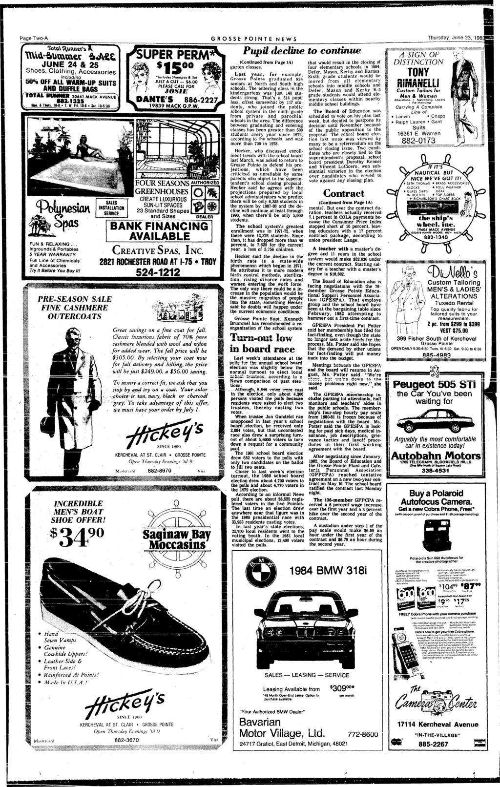 Page Two-A GROSSE PONTE NEWS Thursday, June 23, 1981 JUNE 24 & 25 Shoes, Clothng, Accessores ncludna 50% OFF ALL WARM-UP SOTS AND DUFFLE BAGS TOTAL RUNNER 20641 MACK AVENUE" 882-1325 ^ MgJtL* 1 "-