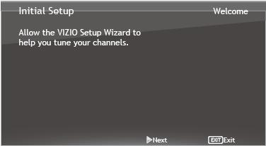 Chapter 4 Getting Started Your HDTV has a built-in setup Wizard that runs when