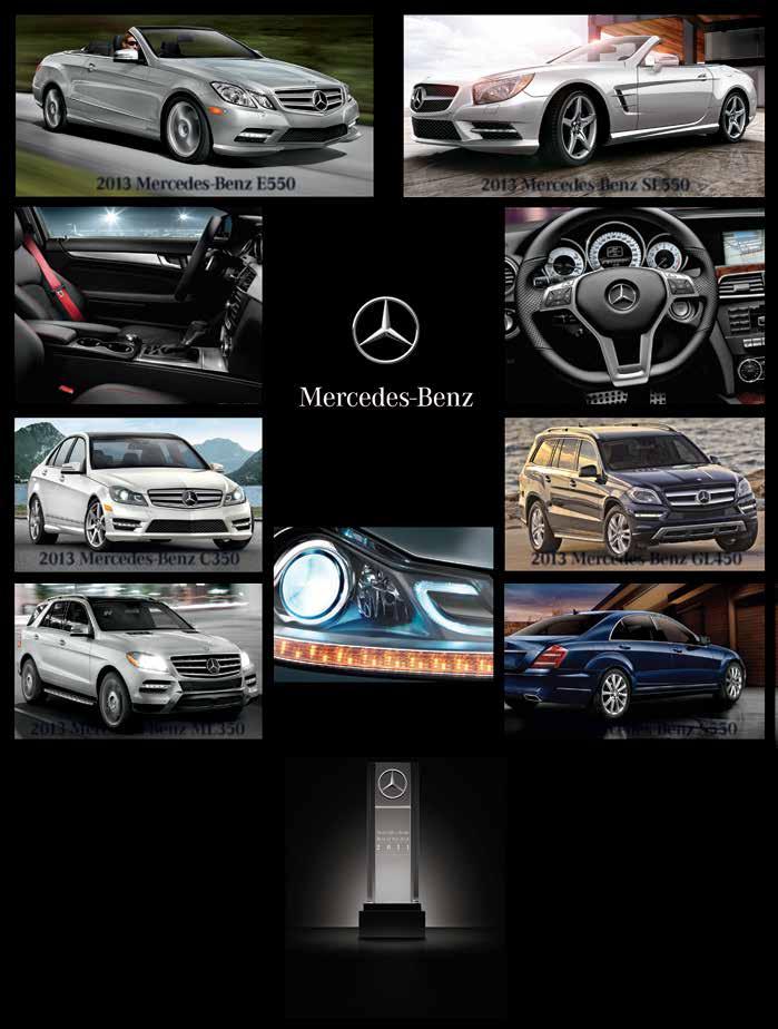 2013 Mercedes-Benz E550 2013 Mercedes-Benz SL550 World Class Service Two Convenient Locations 2013 Mercedes-Benz C350 2013 Mercedes-Benz GL450 2013 Mercedes-Benz