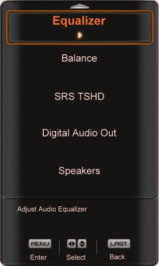 Audio Menu 1. Press the MENU button on the remote control or the side of the TV and the Picture menu will be shown on the screen. 2.