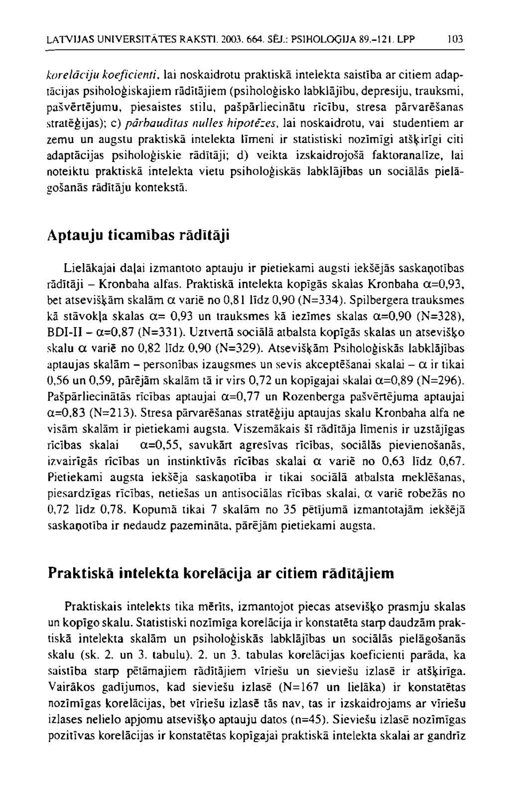 LATVIJAS UNIVERSITĀTES RAKSTI. 2003. 664. SĒJ.: PSIHOLOĢIJA 89.-121.