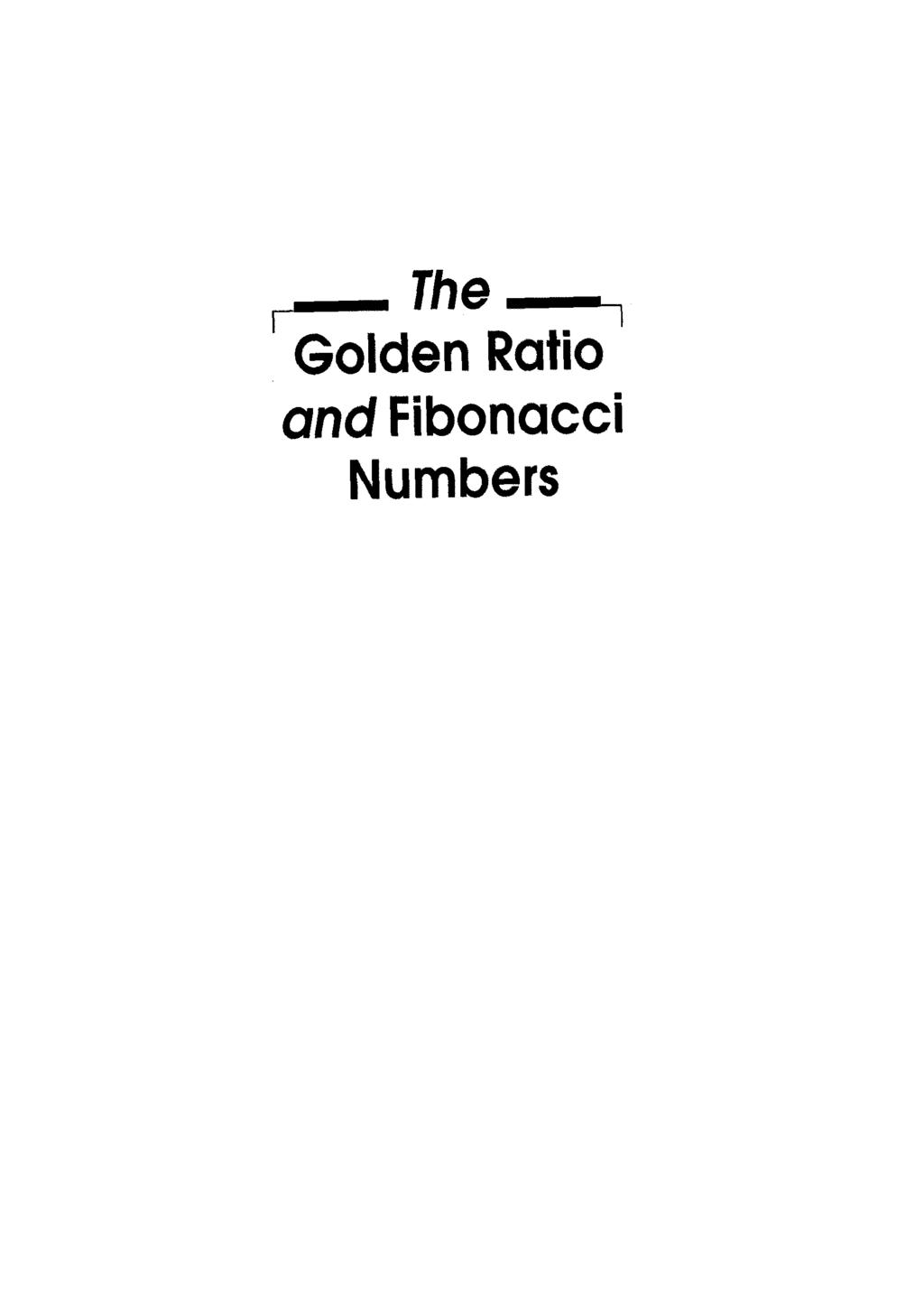 The -I 7 Golden Ratio