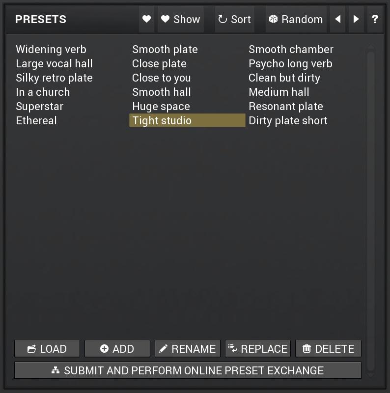 Presets list Presets list contains all presets available in the selected folder. Double-click on a preset or use Load button to load a preset.
