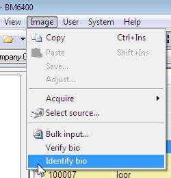 4. Identify Bio To access select Identify Bio from the Image Menu or