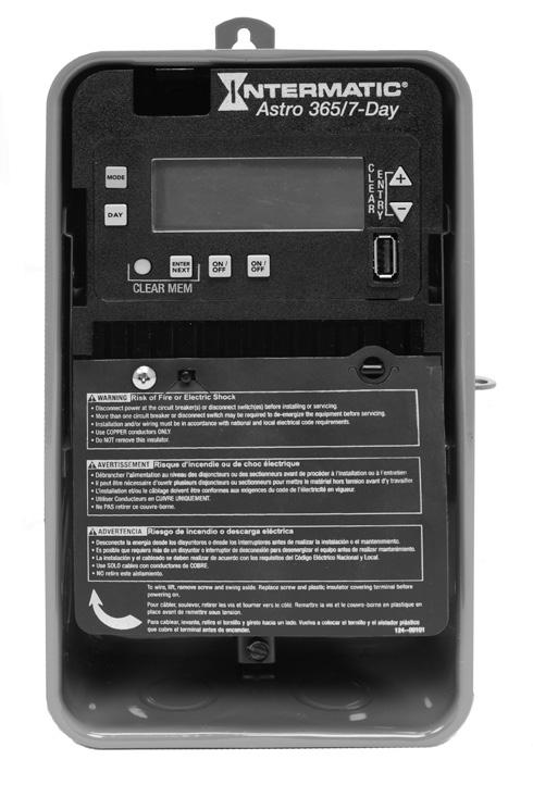 MODELS ET2825C, ET2825CR, ET2825CP Installation and Setup Instructions WARNING Risk of Fire or Electric Shock Electronic 2-Circuit Astronomic 7-Day Time Switch With 100-Hour Backup Disconnect power