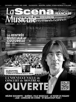 Discover the NEW La Scena Musicale: separate English & French editions Subscribe now and receive a second subscription for half price.