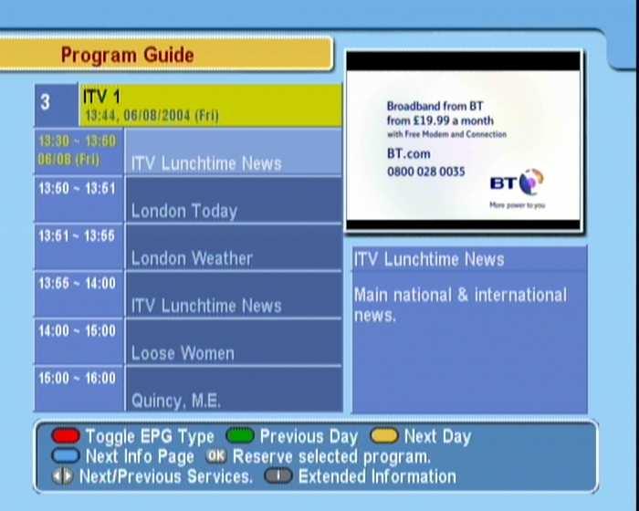 28 Daily Usage Pressing the EPG button displays the electronic programme guide, on which you can see the following: Scheduled programmes programme summary Broadcasting date Broadcasting time To see