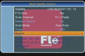 In Scan Channel item, press [ ] to select to scan TV + Radio Channels, or just TV channels or just Radio channels. 4.