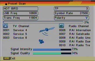 In Scan Channel item, press [ ] to select to scan TV + Radio Channels, or just TV channels or just Radio channels. 7.