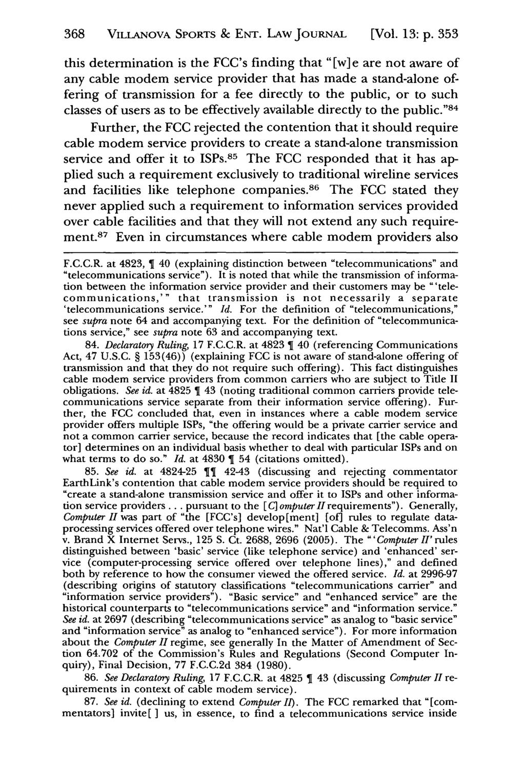 368 VILLANOVA Jeffrey S. Moorad SPORTS Sports & Law ENT. Journal, LAw Vol. JouRNAL 13, Iss. 2 [2006], Art. 4 [Vol. 13: p.