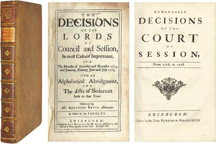 54 CATALOGUE 88 N o 74 FIRST EDITION OF LORD KAMES S FIRST PUBLICATION 74 [KAMES, HENRY HOME, LORD (1696 1782)]. Remarkable Decisions Of The Court Of Session, From 1716, to 1728.