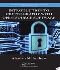 Introduction To Cryptography With Open Source Software introduction to cryptography with open source