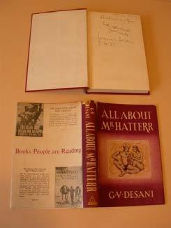 23. Desani, G.V. All About Mr. Hatterr London: Francis Aldor, 1948. First Edition, First Printing.