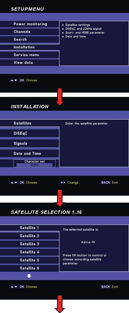 SETUP MENU INSTALLATION... AND GENERATING A NEW SATELLITE Use the cursor buttons to select the Installation function, then press the button.